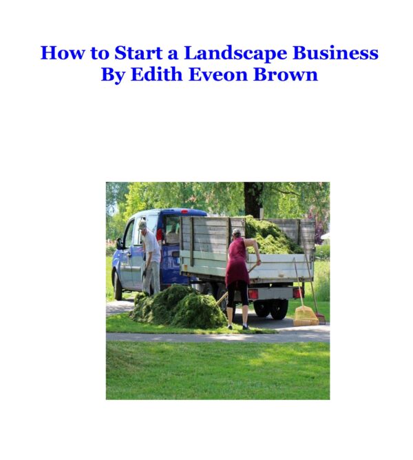 How to Start a Landscape Business